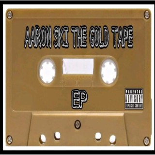 The Gold Tape EP