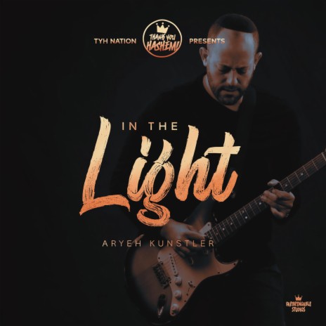 In The Light ft. Aryeh Kunstler | Boomplay Music