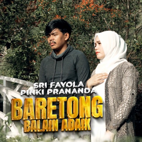 Baretong Balain Adaik ft. Pinki Prananda | Boomplay Music