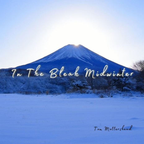 In The Bleak Midwinter | Boomplay Music