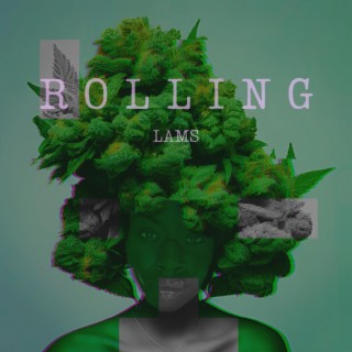 Rolling lyrics | Boomplay Music
