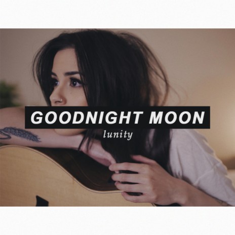 Goodnight Moon (Acoustic) | Boomplay Music