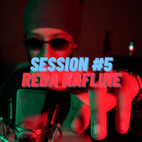 Reda Kafline Esm Session 5 | Boomplay Music