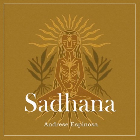 Sadhana | Boomplay Music