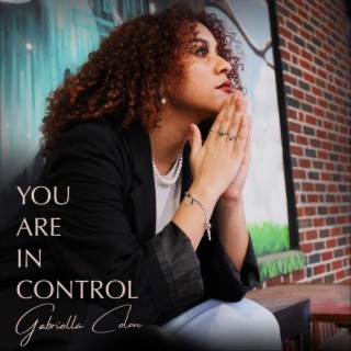 You Are in Control