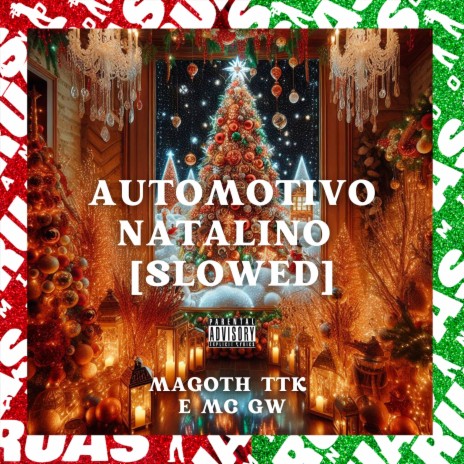 Automotivo Natalino [Slowed] ft. Mc Gw | Boomplay Music