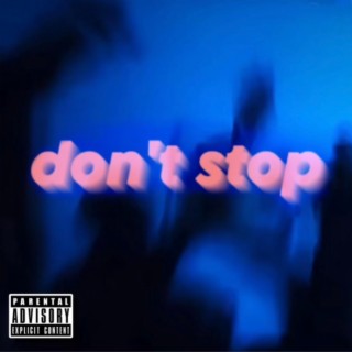 Don't Stop