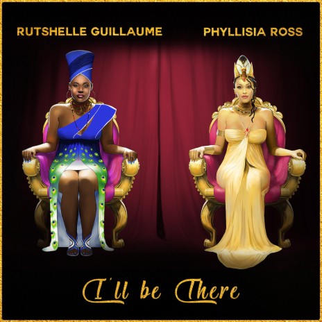 I'll Be There ft. Rutshelle Guillaume | Boomplay Music