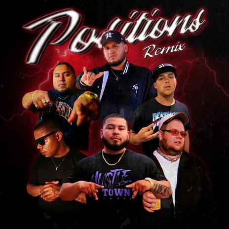 Positions (Remix) ft. Lil Jonno, Jordie Mac, Hoodsmoove, Snoop300 & Champagne Fats