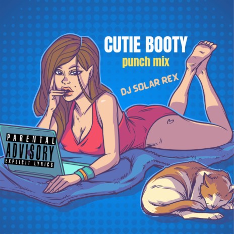 CUTIE BOOTY (Punch mix)