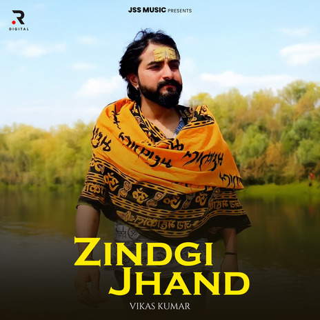 Zindgi Jhand ft. Satyam Verma | Boomplay Music