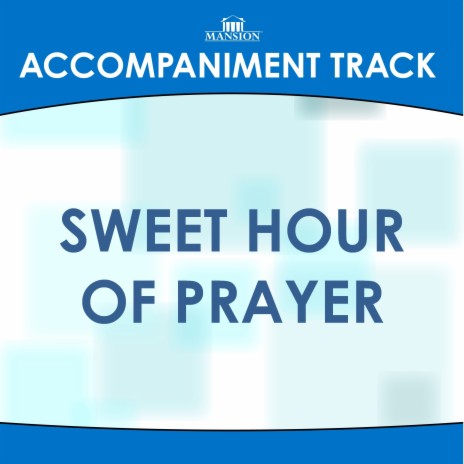 Sweet Hour of Prayer (Vocal Demonstration) | Boomplay Music