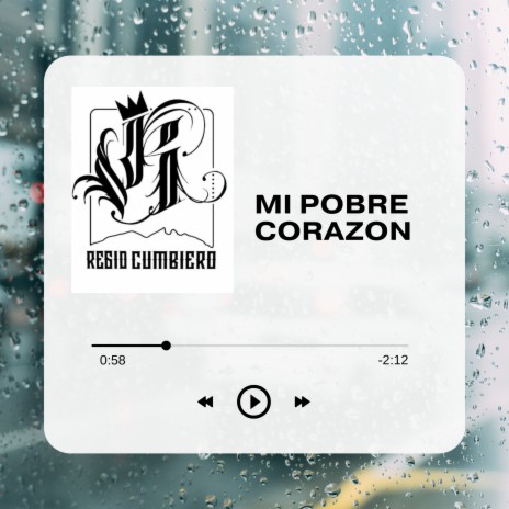 Mi Pobre Corazon | Boomplay Music