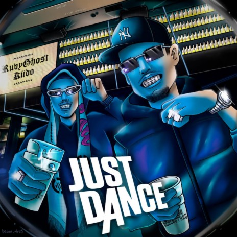 Just Dance ft. KiiDo