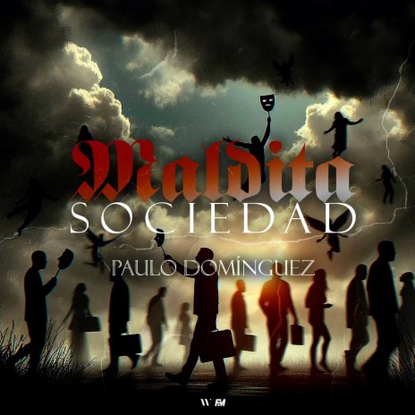 Maldita Sociedad | Boomplay Music