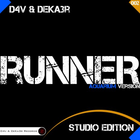 Runner (Studio Edition Aquarium Version)