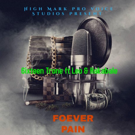 Forever pain ft. Leo & Hakabale 🅴 | Boomplay Music