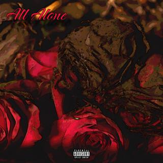 All Alone lyrics | Boomplay Music