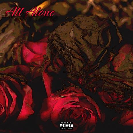 All Alone | Boomplay Music