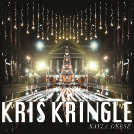 Kris Kringle | Boomplay Music