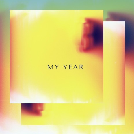 My Year | Boomplay Music