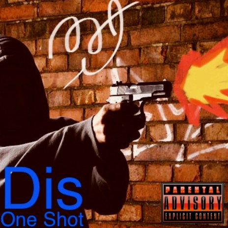 Dis One Shot | Boomplay Music