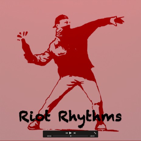 Riot Rhythms | Boomplay Music