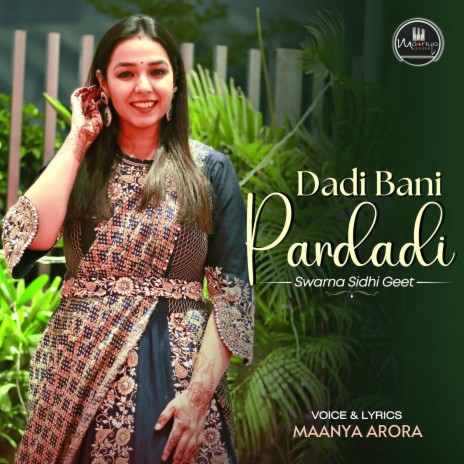 Dadi bani pardadi (Swarna Seedhi song) | Boomplay Music