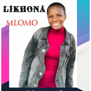 Likhona Mlomo (Andisakufuni thando)