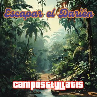 Escapar el Darién lyrics | Boomplay Music