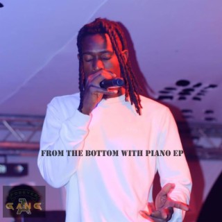 From The Bottom With Piano EP