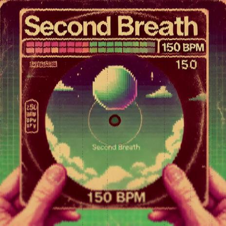 SECOND BREATH | Boomplay Music