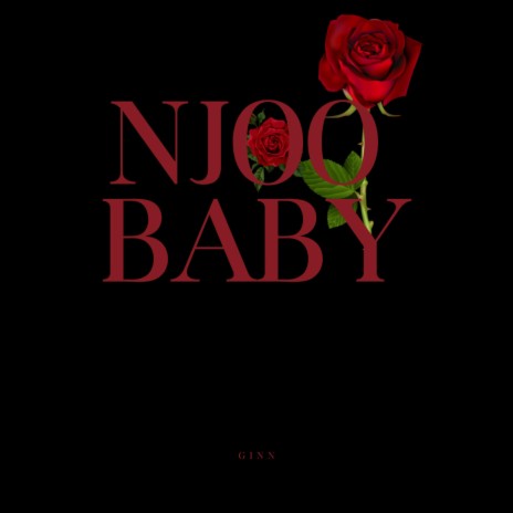 Njoo Baby | Boomplay Music