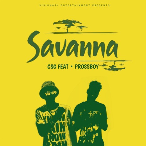 Savanna ft. Prossboy