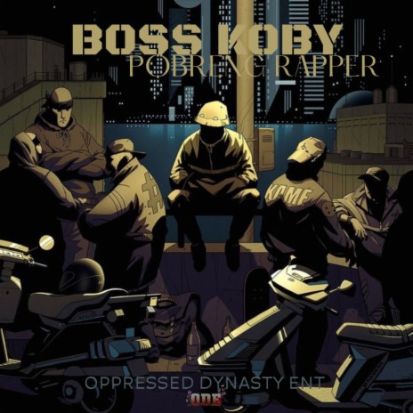 Boss Koby ft. Barnspit, Oppressed Dynasty & April Joy Antona | Boomplay Music