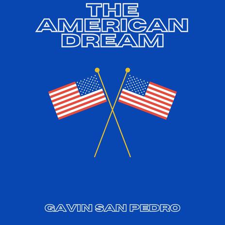 THE AMERICAN DREAM | Boomplay Music