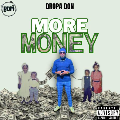 More Money ft. Junior Garrison | Boomplay Music