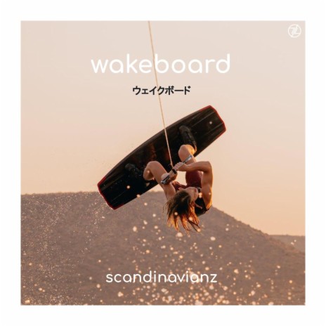 Wakeboard | Boomplay Music