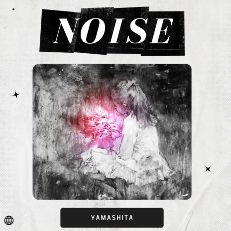 Noise | Boomplay Music