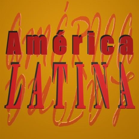 América Latina | Boomplay Music