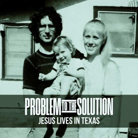 Jesus Lives In Texas
