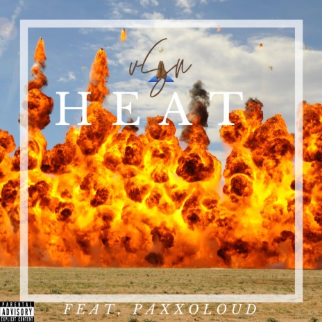 HEAT ft. PAXXOLOUD | Boomplay Music