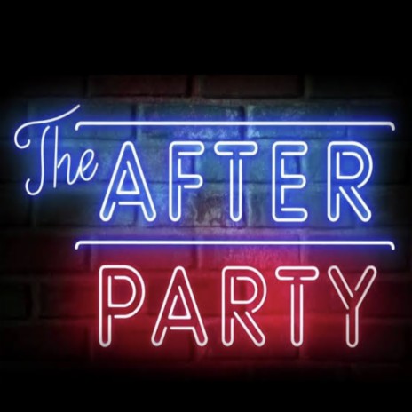 The After Party | Boomplay Music