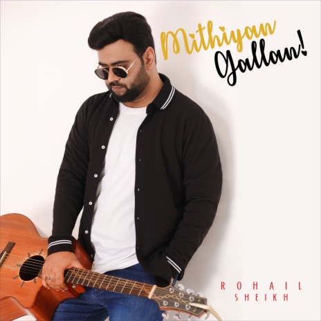 Mithiyan Gallan | Boomplay Music