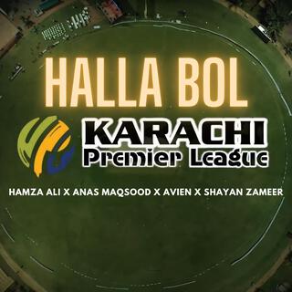 Halla Bol Phirse Kpl (feat. Anas Maqsood, Avein & Shayan Zameer)