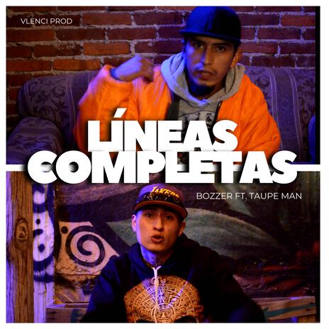 Lineas Completas ft. Bozzer | Boomplay Music