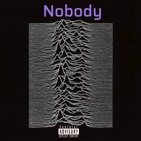 Nobody | Boomplay Music