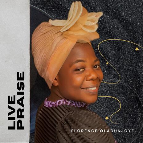 Live Praise (Live) | Boomplay Music