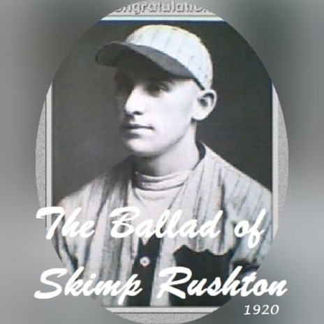 The Ballad Of Skimp Rushton | Boomplay Music