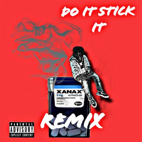 Do it stick it (Remix) | Boomplay Music